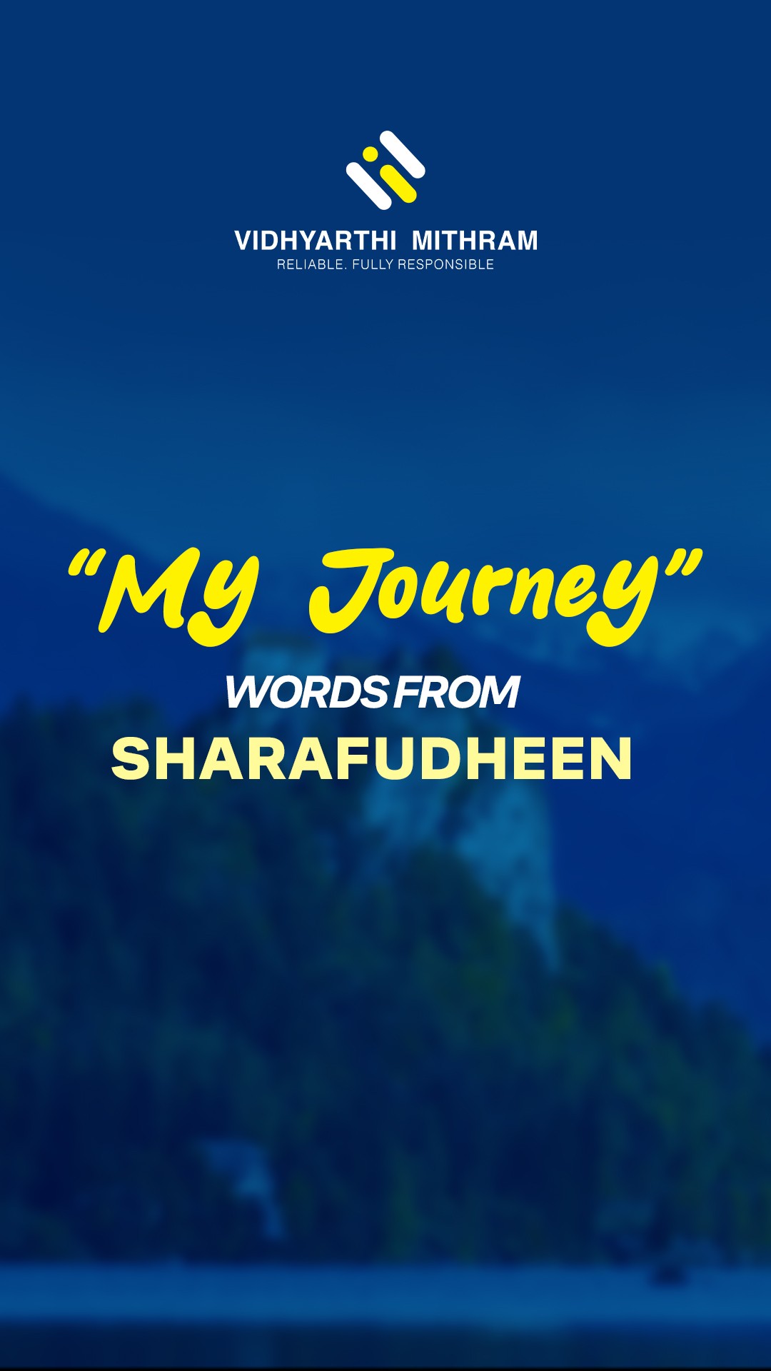 Original My Journey title image for Sharafudheen’s student testimonial